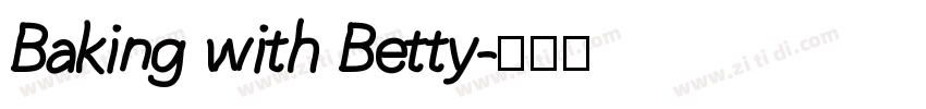 Baking with Betty字体转换